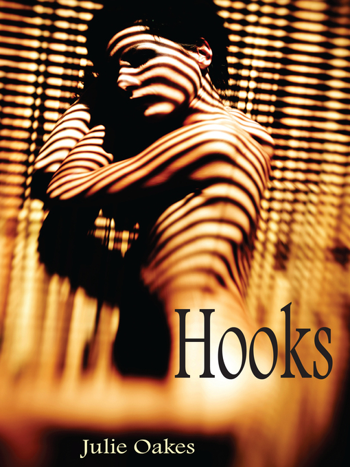 Title details for Hooks by Julie Oakes - Available